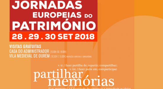 Jornadas Europeias do Património entre 28 e 30 de setembro em Ourém