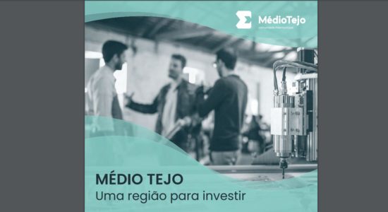 Médio Tejo – Uma região para investir