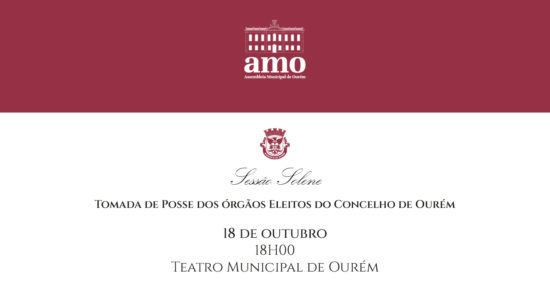 Tomada de posse dos órgãos eleitos do concelho de Ourém | 2021-2025