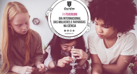 Dia Internacional das Mulheres e Raparigas na Ciência
