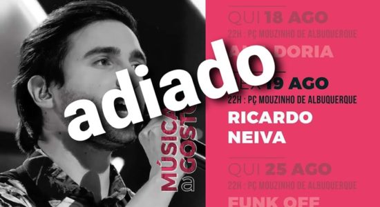 ADIADO – Ricardo Neiva | Música a Gosto