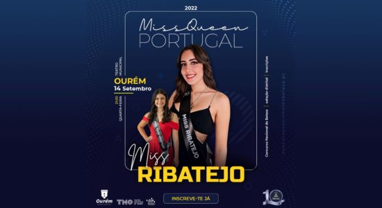 Nova Miss Queen Ribatejo será eleita em pleno Teatro Municipal de Ourém