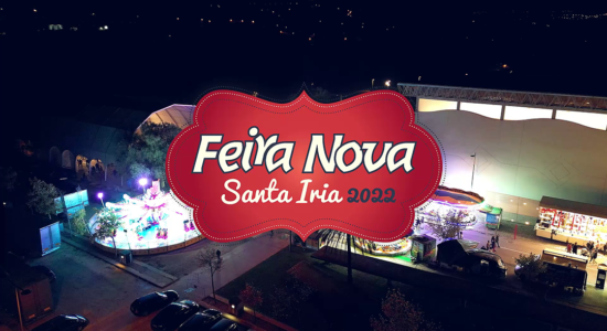 Terminou a edição de 2022 da Feira Nova de Santa Iria